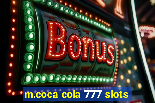 m.coca cola 777 slots